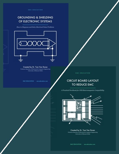Both EMC Workbooks — Grounding & Shielding + Circuit Board Layout