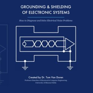 Grounding & Shielding of Electronic Systems — Course Workbook